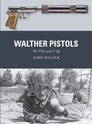 Walther Pistols - PP, PPK and P 38