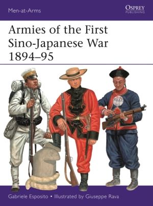 Armies of the First Sino-Japanese War 1894ÔÇô95