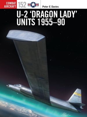 U-2 ÔÇÿDragon LadyÔÇÖ Units 1955ÔÇô90