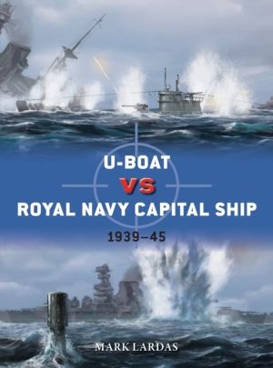 U-Boat vs Royal Navy Capital Ship - 1939ÔÇô45