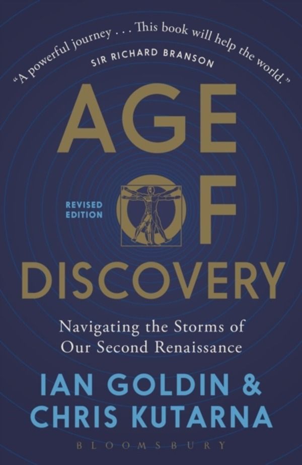 Age of Discovery - Navigating the Storms of Our Second Renaissance (Revised