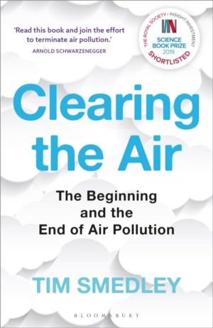 Clearing the Air - SHORTLISTED FOR THE ROYAL SOCIETY SCIENCE BOOK PRIZE