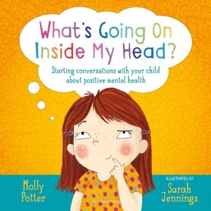 What's Going On Inside My Head? - A LetÔÇÖs Talk picture book to start conv