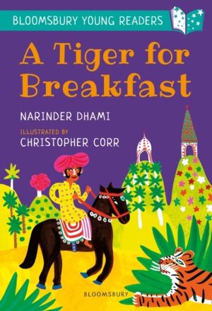 Tiger for Breakfast: A Bloomsbury Young Reader - Turquoise Book Band