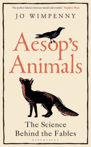 AesopÔÇÖs Animals - The Science Behind the Fables