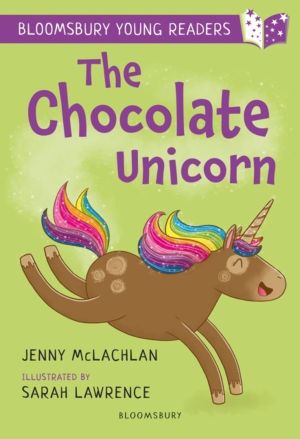 Chocolate Unicorn: A Bloomsbury Young Reader - Lime Book Band