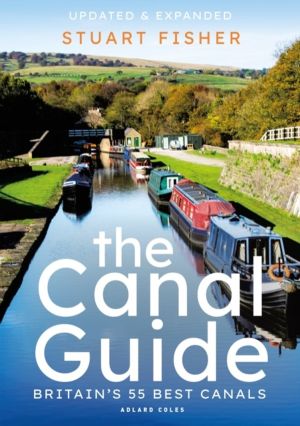 Canal Guide - Britain's 55 Best Canals