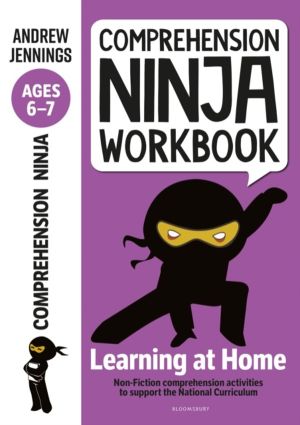 Comprehension Ninja Workbook for Ages 6-7 - Comprehension activities to sup