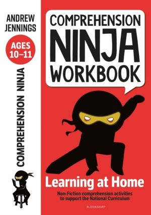 Comprehension Ninja Workbook for Ages 10-11 - Comprehension activities to s