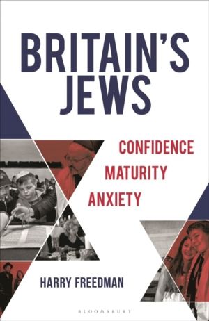 Britain's Jews - Confidence, Maturity, Anxiety