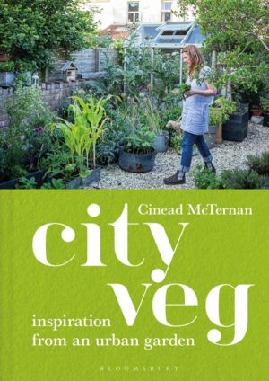 City Veg - Inspiration from an Urban Garden