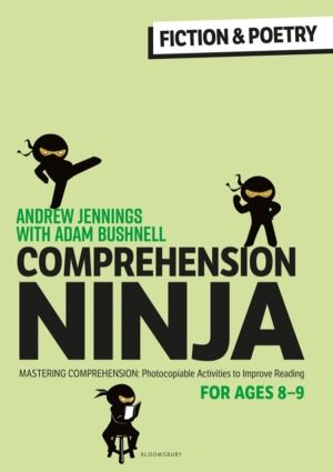 Comprehension Ninja for Ages 8-9: Fiction & Poetry - Comprehension workshee