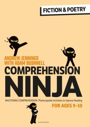 Comprehension Ninja for Ages 9-10: Fiction & Poetry - Comprehension workshe