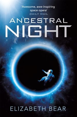 Ancestral Night - A White Space Novel