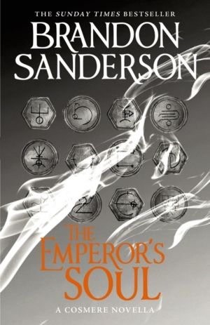 Emperor's Soul - A Cosmere Standalone
