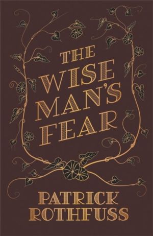 Wise Man's Fear - The Kingkiller Chronicle: Book 2