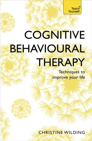 Cognitive Behavioural Therapy (CBT) - Evidence-based, goal-oriented self-he