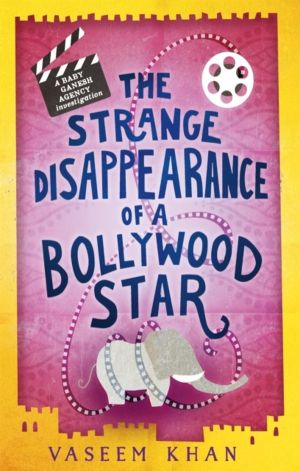 Strange Disappearance of a Bollywood Star - the warm and witty cosy crime s
