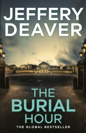 Burial Hour - A completely addictive crime thriller and mystery packed with