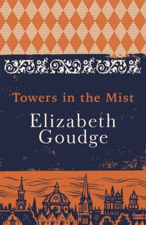 Towers in the Mist - The Cathedral Trilogy