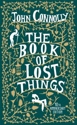 Book of Lost Things Illustrated Edition - the global bestseller and beloved