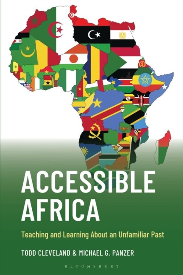 Accessible Africa - Teaching and Learning About an Unfamiliar Past