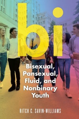 Bi - Bisexual, Pansexual, Fluid, and Nonbinary Youth