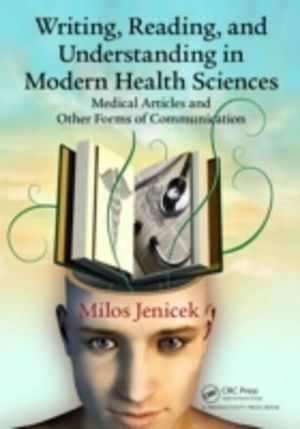 Writing, Reading, and Understanding in Modern Health Sciences - Medical Art