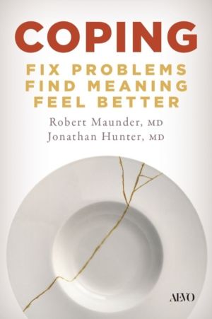 Coping - Fix Problems, Find Meaning, Feel Better