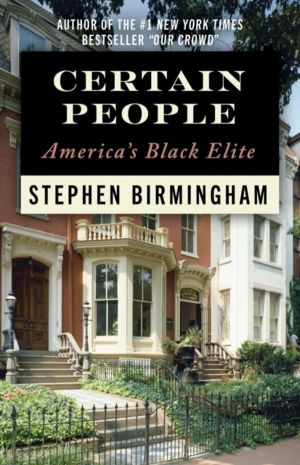 Certain People - America's Black Elite