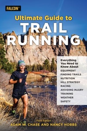 Ultimate Guide to Trail Running - Everything You Need to Know about Equipme