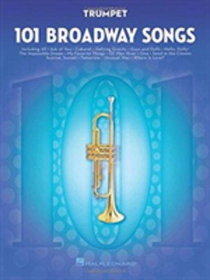 101 Broadway Songs for Trumpet