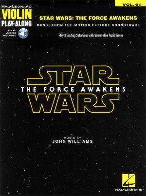 Star Wars : The Force Awakens - Violin Play-Along volume 61