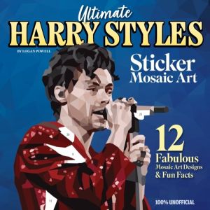 Ultimate Harry Styles Sticker Mosaic Art - 12 Amazing Mosaic Art Designs &