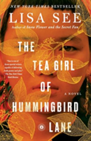Tea Girl of Hummingbird Lane - A Novel