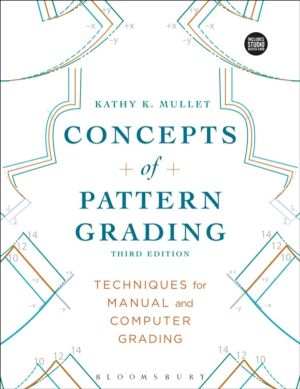 Concepts of Pattern Grading - Techniques for Manual and Computer Grading -