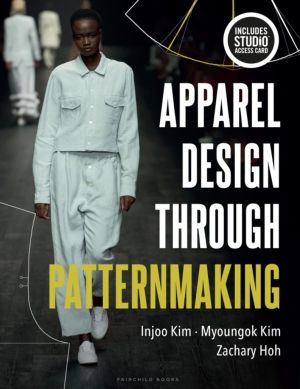 Apparel Design through Patternmaking - Bundle Book + Studio Access Card