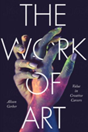 Work of Art - Value in Creative Careers