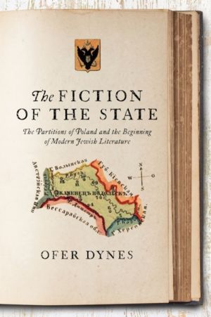 Fiction of the State - The Partitions of Poland and the Beginning of Modern