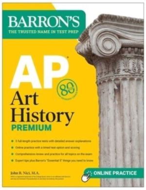 AP Art History Premium, Sixth Edition: Prep Book with 5 Practice Tests + Co