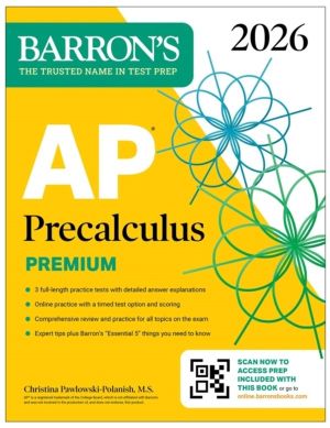 AP Precalculus Premium, 2026: Prep Book with 3 Practice Tests + Comprehensi