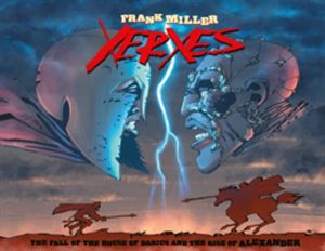 Xerxes - The Fall of the House of Darius and the Rise of Alexander
