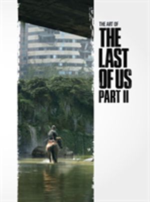 Art of The Last of Us Part II