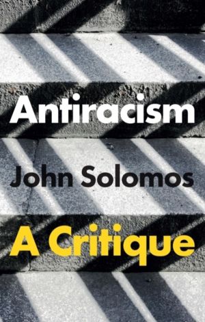 Antiracism - A Critique