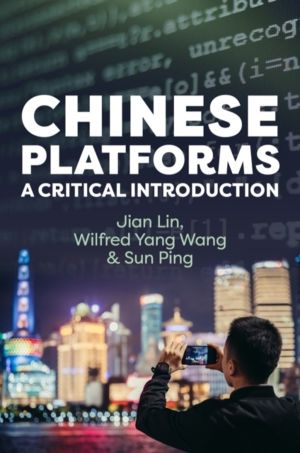 Chinese Platforms - A Critical Introduction