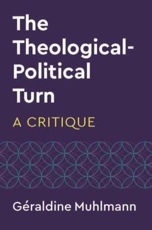 Theological-Political Turn - A Critique