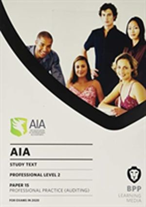 AIA 15 Professional Practice (Auditing) - Study Text