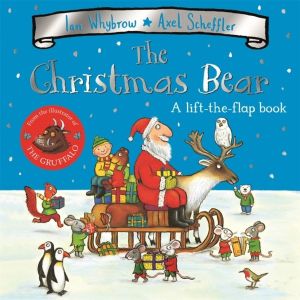 Christmas Bear - A laugh-out-loud festive lift-the-flap story!