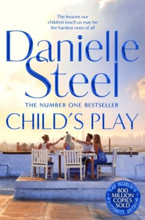 Child's Play - An Unforgettable Family Drama From The Billion Copy Bestsell