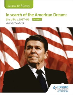 Access to History: In search of the American Dream: the USA, c1917ÔÇô96 for
